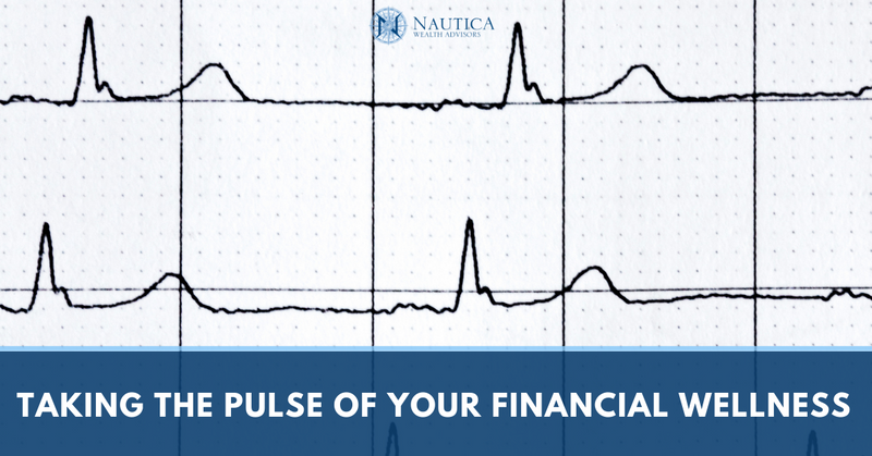 Taking the Pulse of Your Financial Wellness
