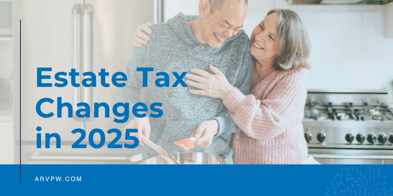 Estate Tax Changes in 2025