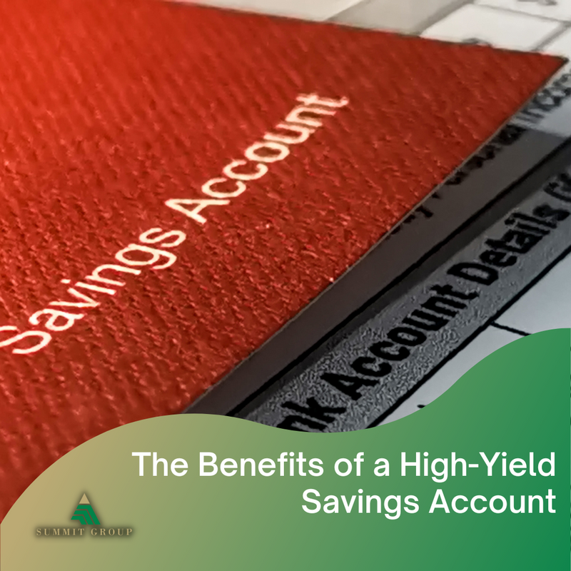 The Benefits of a High-Yield Savings Account