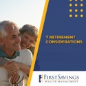 7 Retirement Considerations: Thoughts from a financial professional