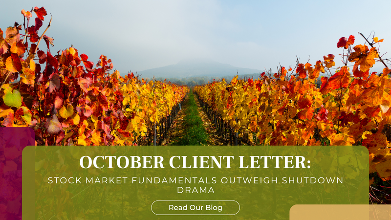 October Client Letter: Stock Market Fundamentals Outweigh Shutdown Drama
