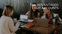 Tax-Advantaged 529 Accounts