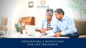 Designating a Beneficiary for Life Insurance