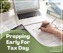 Prepping Early For Tax Day
