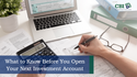 What to Know Before You Open Your Next Investment Account
