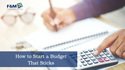 How to Start a Budget that Sticks