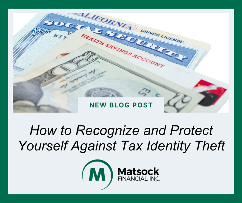 How to Recognize and Protect Yourself Against Tax Identity Theft