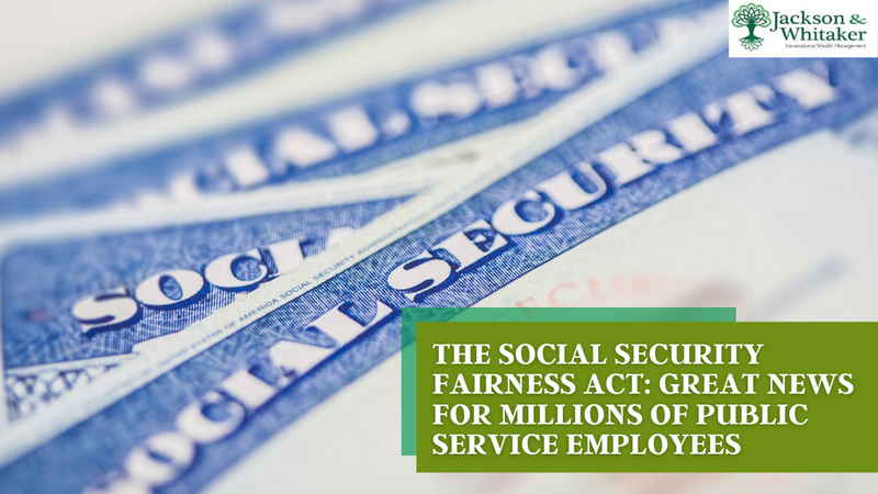 The Social Security Fairness Act: Great News for Millions of Public Service Employees