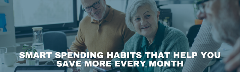 Smart Spending Habits That Help You Save More Every Month