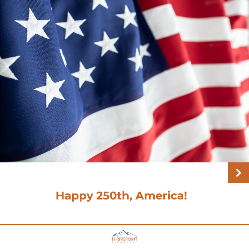 Happy 250th, America!