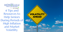 4 Tips and Resources to Help Seniors During Periods of High Inflation and Market Volatility