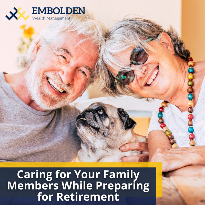 Caring For Your Family Members While Preparing For Retirement