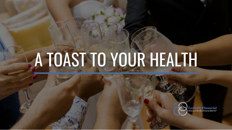 A Toast to Your Health