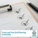 Trusts and Year-End Planning: A Checklist