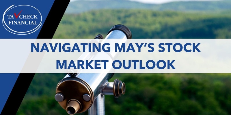 Navigating May’s Stock Market Outlook