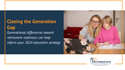 Closing the Generation Gap