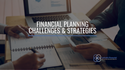 Financial Planning Challenges and Strategies for the Sandwich Generation