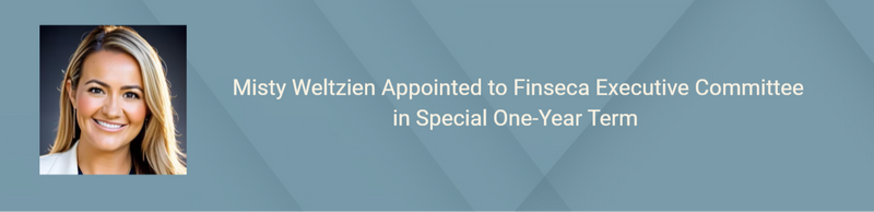 Misty Weltzien Appointed to Finseca Executive Committee  in Special One-Year Term