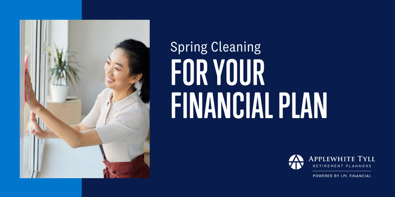 Spring-Cleaning for Your Finances