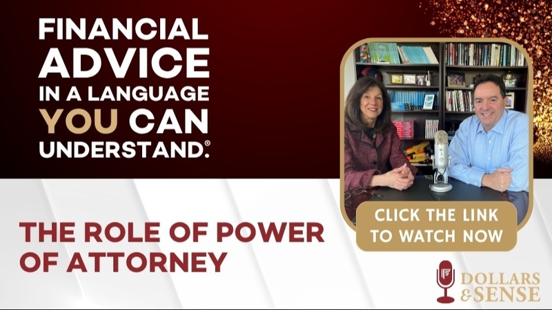 Dollars & Sense: The Role of Power Of Attorney