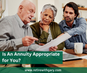 Is An Annuity Appropriate for You?