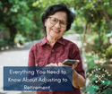 Everything You Need to Know About Adjusting to Retirement