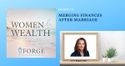 Merging Finances After Marriage