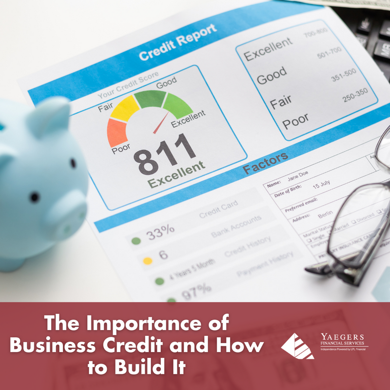 The Importance of Business Credit and How to Build It