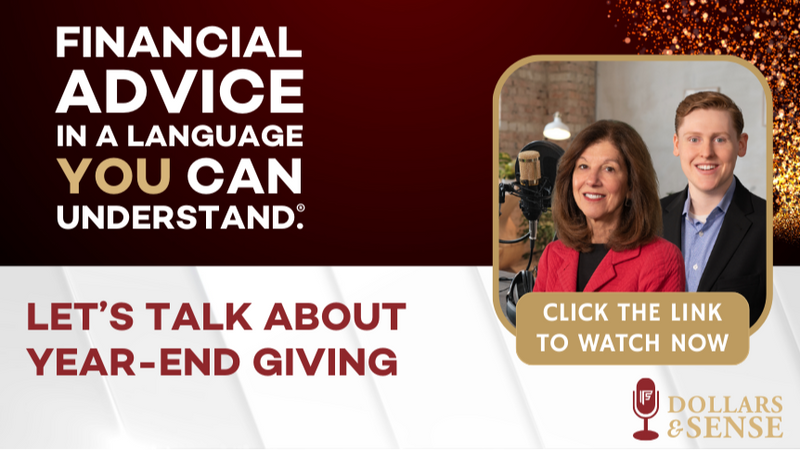 Dollars & Sense: Let’s Talk About Year-End Giving