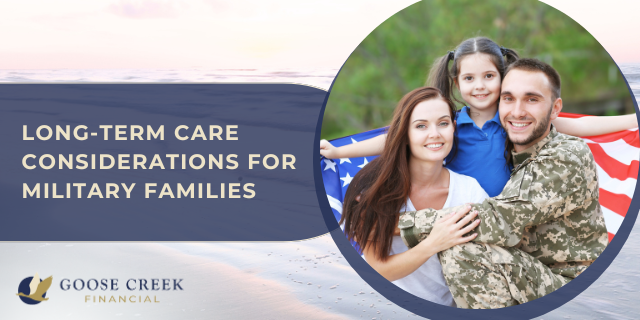 Long-Term Care Considerations for Military Families