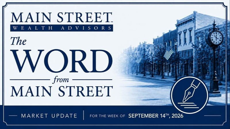The Word from Main Street September 14, 2026