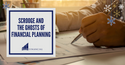 Scrooge and the Ghosts of Financial Planning