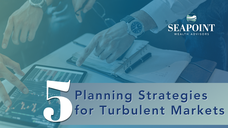 5 Planning Strategies for Turbulent Markets