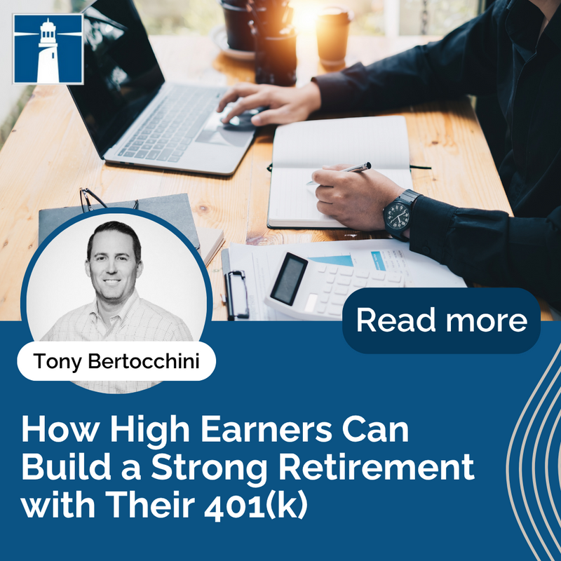 How High Earners Can Build a Strong Retirement with Their 401(k)
