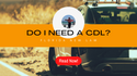 Florida Commercial Driver License Requirements