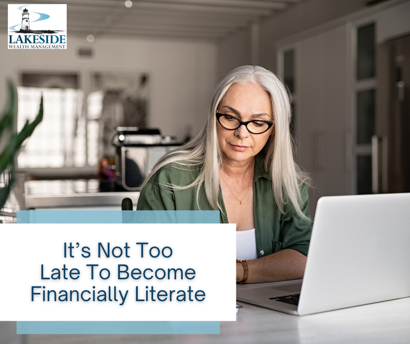 It’s Not Too Late to Become Financially Literate