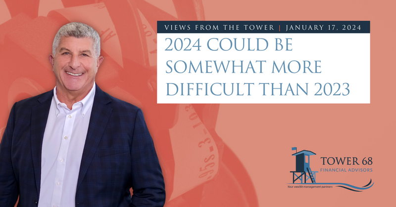 2024 Could Be Somewhat More Difficult Than 2023