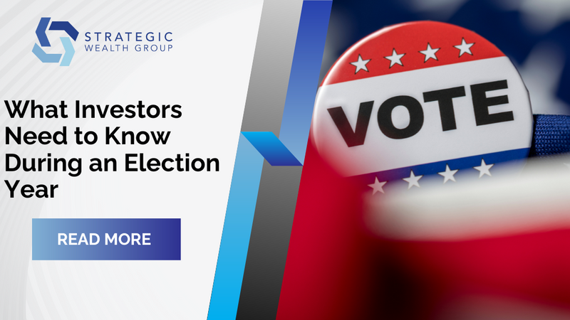 What Investors Need to Know During an Election Year