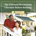 The Ultimate Downsizing Checklist Before Retiring