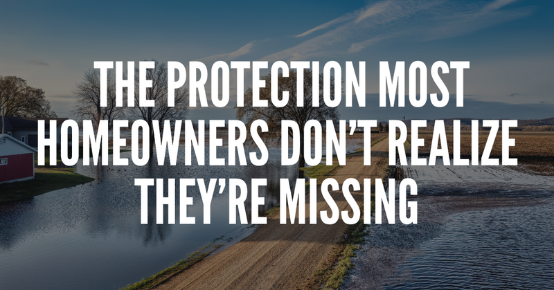 The Protection Most Homeowners Don’t Realize They’re Missing