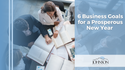 6 Business Goals for a Prosperous New Year