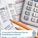 4 Year-End Tax Planning Tips for Small-Business Owners