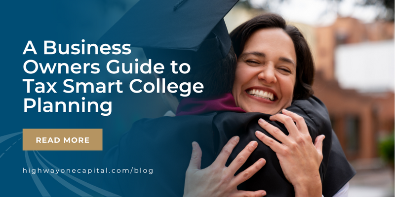 A Business Owners’ Guide to Tax-Smart College Planning
