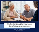 Understanding Life Insurance Beneficiary Arrangements