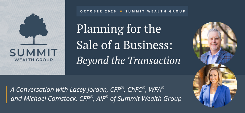 Planning for the Sale of a Business: Looking Beyond the Transaction