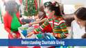Understanding Charitable Giving