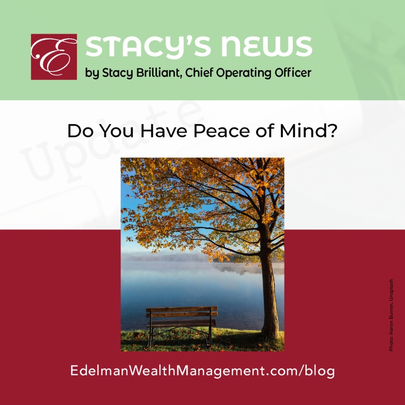 Stacy's News: Do You Have Peace of Mind?