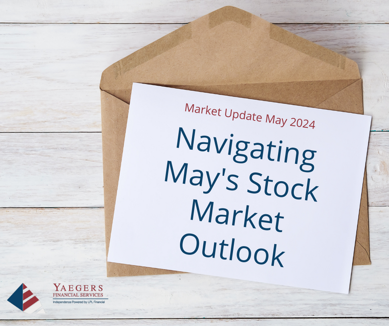 Navigating May's Stock Market Outlook