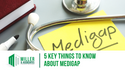 5 Key Things to Know About Medigap