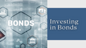 Investing in Bonds